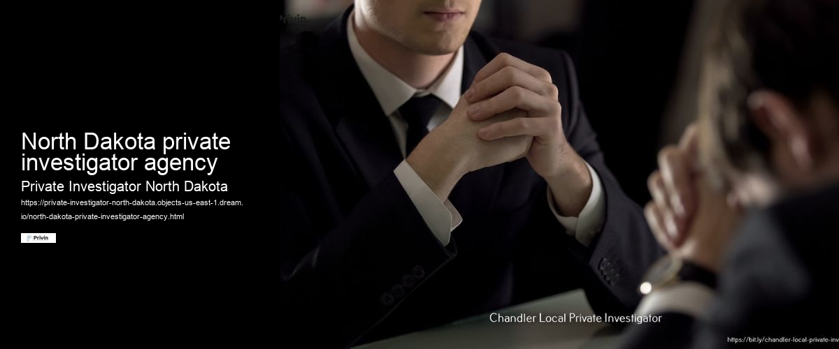 North Dakota private investigator agency